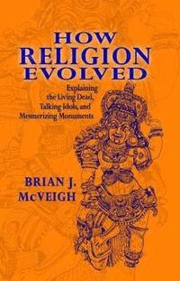 bokomslag How Religion Evolved