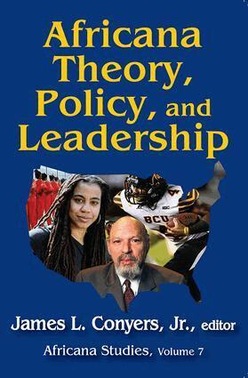 Jr. Conyers, Jr. Conyers - Africana Theory, Policy, and Leadership, Häftad
