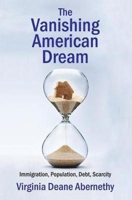 bokomslag The Vanishing American Dream