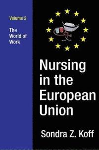 bokomslag Nursing in the European Union