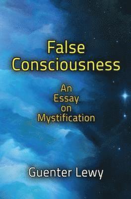 False Consciousness 1