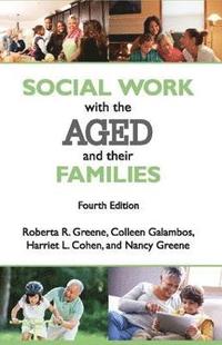 bokomslag Social Work with the Aged and Their Families