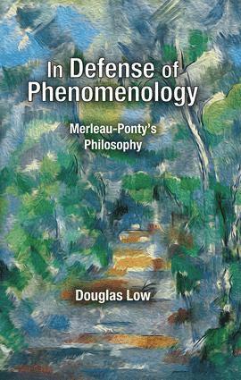 bokomslag In Defense of Phenomenology