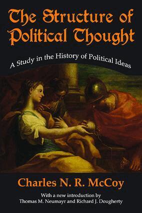 Charles N. R. McCoy, Charles N. R. McCoy - Structure of Political Thought, Häftad