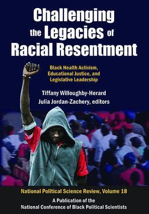 Tiffany Willoughby-Herard, Tiffany Willoughby-Herard - Challenging the Legacies of Racial Resentment, Häftad