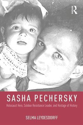 Selma Leydesdorff - Sasha Pechersky, Inbunden