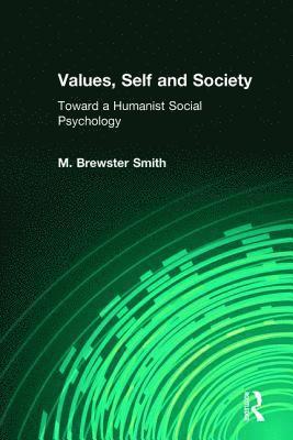 bokomslag Values, Self and Society