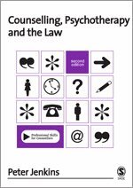 Peter Jenkins - Counselling, Psychotherapy and the Law, Inbunden