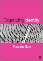 bokomslag Organizing Identity