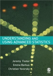 bokomslag Understanding and Using Advanced Statistics