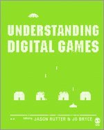 bokomslag Understanding Digital Games