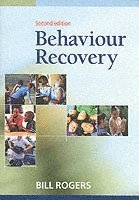 bokomslag Behaviour Recovery (Second Edition)