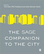 Timothy Hall, Phil Hubbard, John Rennie Short - The SAGE Companion to the City, Inbunden