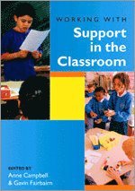 bokomslag Working with Support in the Classroom