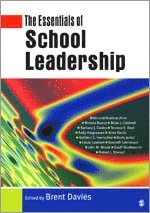Brent Davies - The Essentials of School Leadership, Inbunden
