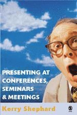 Presenting at Conferences, Seminars and Meetings 1