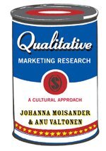 Johanna Moisander, Anu Valtonen - Qualitative Marketing Research, Häftad