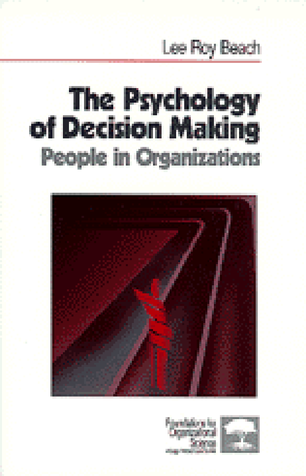 The Psychology of Decision Making 1