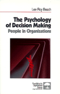 bokomslag The Psychology of Decision Making