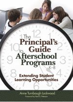 bokomslag The Principal's Guide to Afterschool Programs, K-8
