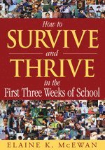 How to Survive and Thrive in the First Three Weeks of School 1