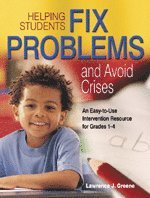 Helping Students Fix Problems and Avoid Crises 1