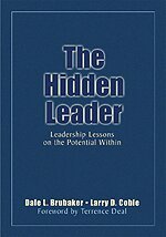 Dale L. Brubaker, Larry D. Coble - The Hidden Leader, Inbunden