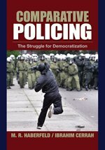 Maria (Maki) Haberfeld, Ibrahim Cerrah - Comparative Policing, Inbunden