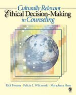 Rick A. Houser, Felicia L. Wilczenski, MaryAnna Ham - Culturally Relevant Ethical Decision-Making in Counseling, Inbunden