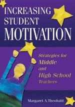 Increasing Student Motivation 1