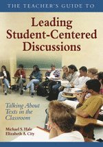bokomslag The Teacher's Guide to Leading Student-Centered Discussions