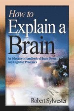 bokomslag How to Explain a Brain