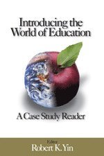 bokomslag Introducing the World of Education: A Case Study Reader