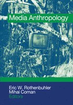 bokomslag Media Anthropology