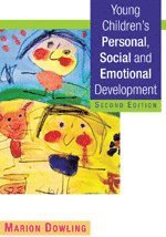Marion Dowling - Young Children's Personal, Social and Emotional Development, Inbunden