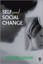 bokomslag Self and Social Change
