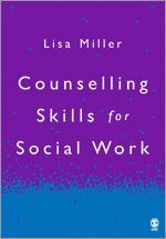 Counselling Skills for Social Work