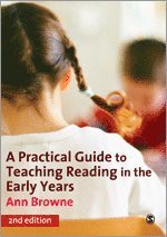 bokomslag A Practical Guide to Teaching Reading in the Early Years