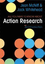 Jean McNiff, A Jack Whitehead - All You Need To Know About Action Research, Häftad