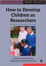 bokomslag How to Develop Children as Researchers