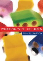bokomslag Working with Children