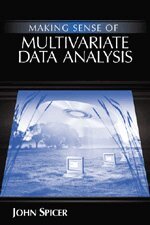 John Spicer - Making Sense of Multivariate Data Analysis, Inbunden