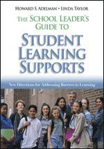 bokomslag The School Leader's Guide to Student Learning Supports