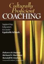 Delores B. Lindsey, Richard S. Martinez, Randall B. Lindsey - Culturally Proficient Coaching, Häftad