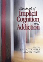 bokomslag Handbook of Implicit Cognition and Addiction