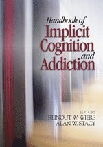 Handbook of Implicit Cognition and Addiction 1