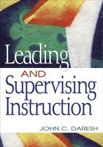 Leading and Supervising Instruction 1