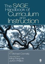 bokomslag The SAGE Handbook of Curriculum and Instruction
