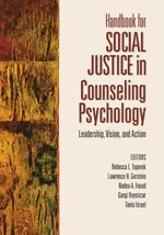 Handbook for Social Justice in Counseling Psychology 1