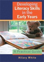 bokomslag Developing Literacy Skills in the Early Years